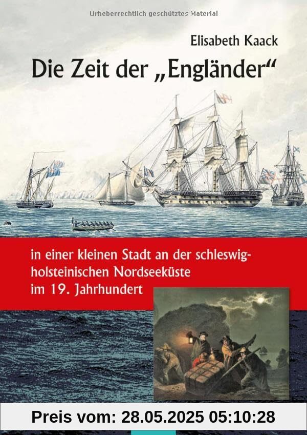 Die Zeit der „Engländer“: in einer kleinen Stadt an der schleswig-holsteinischen Nordseeküste Die Zeit der „Engländer“: in einer kleinen Stadt an der schleswig-holsteinischen Nordseeküste