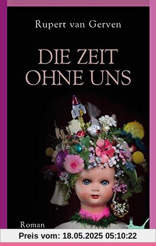 Die Zeit ohne uns Die Zeit ohne uns