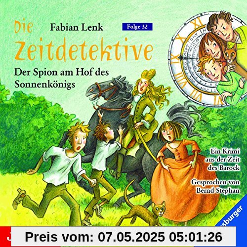 Die Zeitdetektive: Der Spion am Hof des Sonnenkönigs (Folge 32)