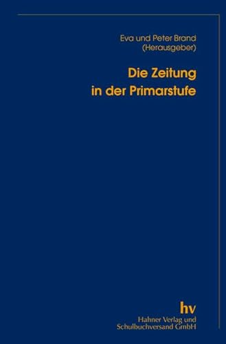 Die Zeitung in der Primarstufe Die Zeitung in der Primarstufe