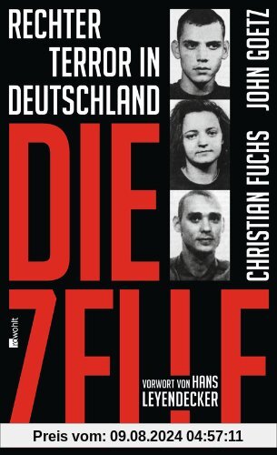 Die Zelle: Rechter Terror in Deutschland