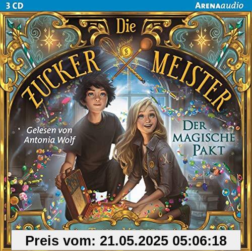 Die Zuckermeister-der Magische Pakt Bd.1