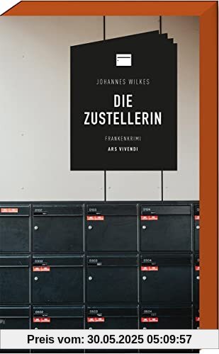 Die Zustellerin: Kriminalroman - Frankenkrimi - 6. Fall für Mütze & Karl-Dieter Die Zustellerin: Kriminalroman - Frankenkrimi - 6. Fall für Mütze & Karl-Dieter