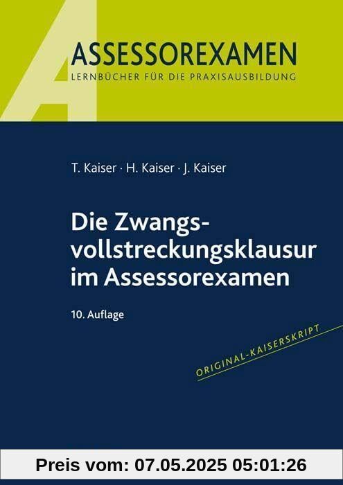 Die Zwangsvollstreckungsklausur im Assessorexamen