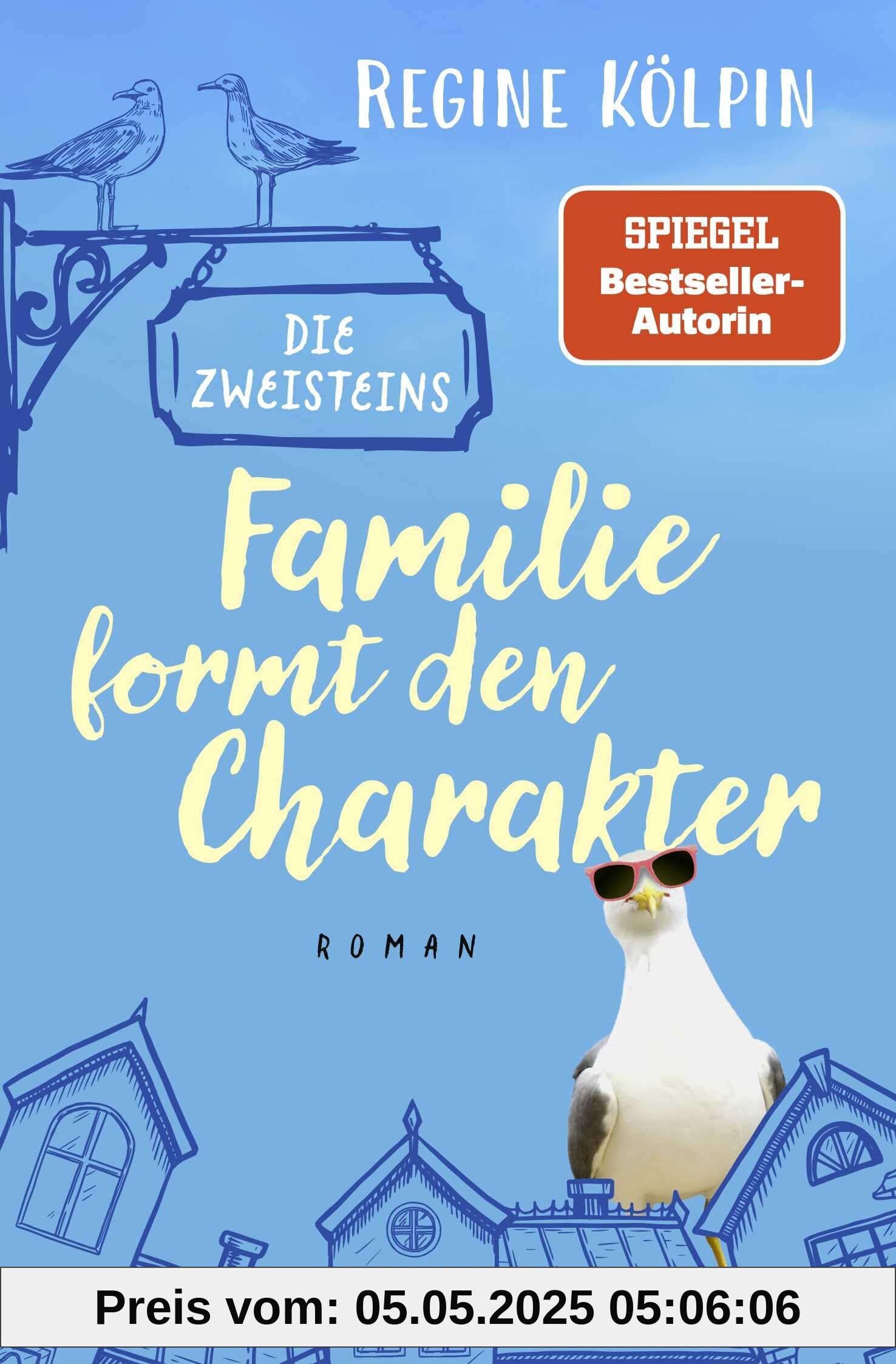 Die Zweisteins – Familie formt den Charakter: Roman | Heiterer Nordsee-Roman mit ganz viel Küstencharme und familiären Verwicklungen Die Zweisteins – Familie formt den Charakter: Roman | Heiterer Nordsee-Roman mit ganz viel Küstencharme und familiären Verwicklungen