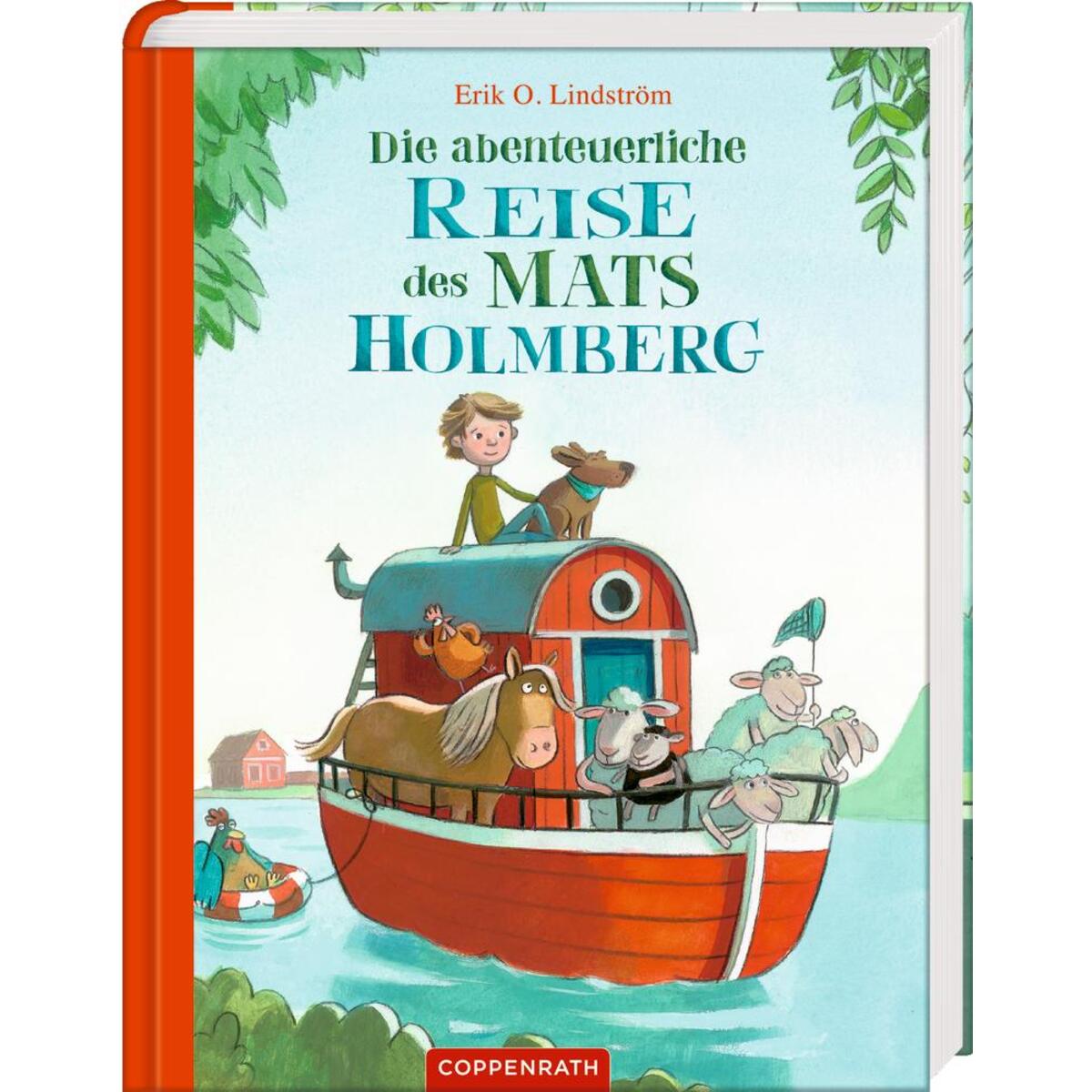 Die abenteuerliche Reise des Mats Holmberg von Coppenrath
