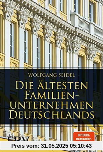 Die ältesten Familienunternehmen Deutschlands