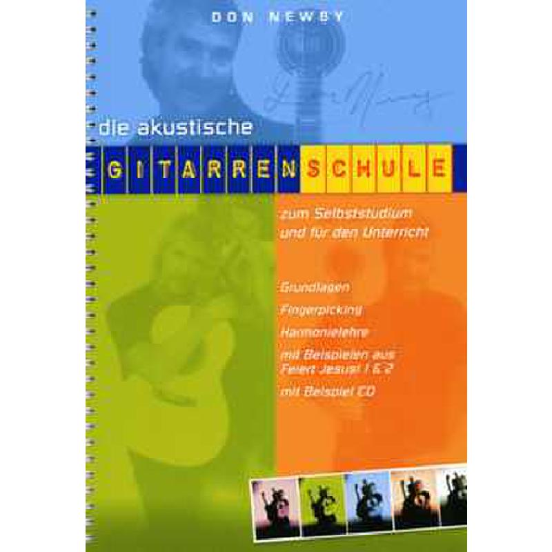 Die akustische Gitarrenschule Die akustische Gitarrenschule