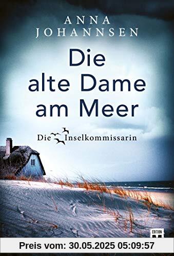 Die alte Dame am Meer (Die Inselkommissarin, Band 3)