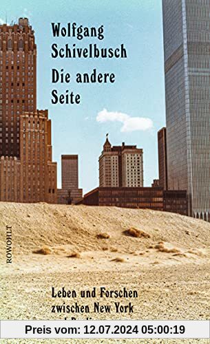 Die andere Seite: Leben und Forschen zwischen New York und Berlin