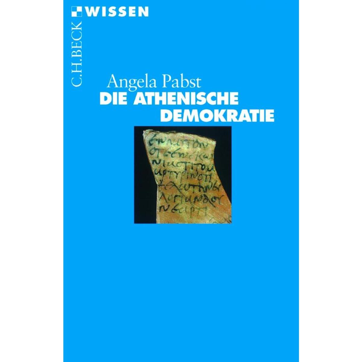 Die athenische Demokratie von C.H. Beck