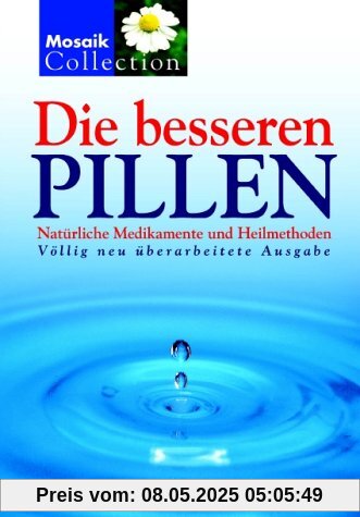 Die besseren Pillen
