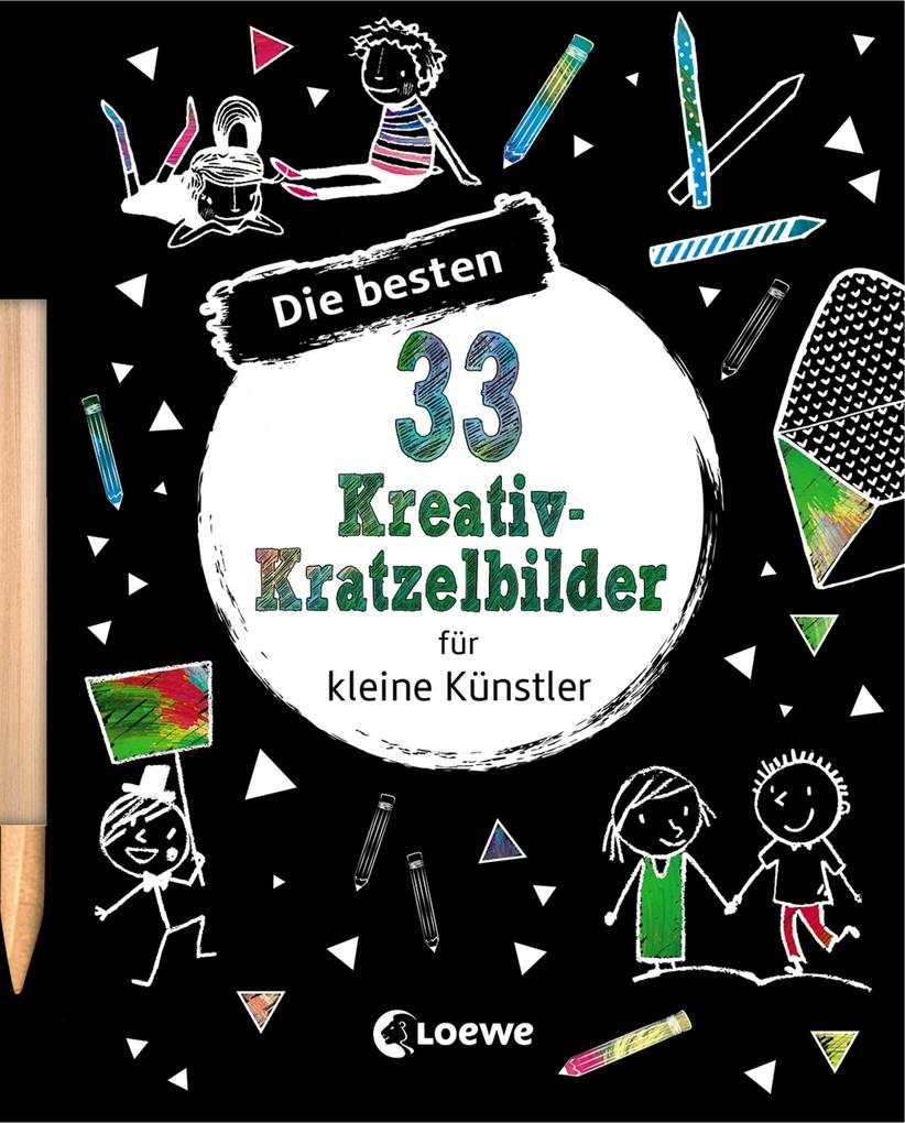 Die besten 33 Kreativ-Kratzelbilder für kleine Künstler von Loewe Verlag GmbH