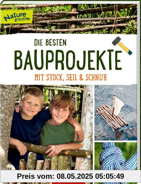 Die besten Bauprojekte mit Stock, Seil und Schnur (Nature Zoom)