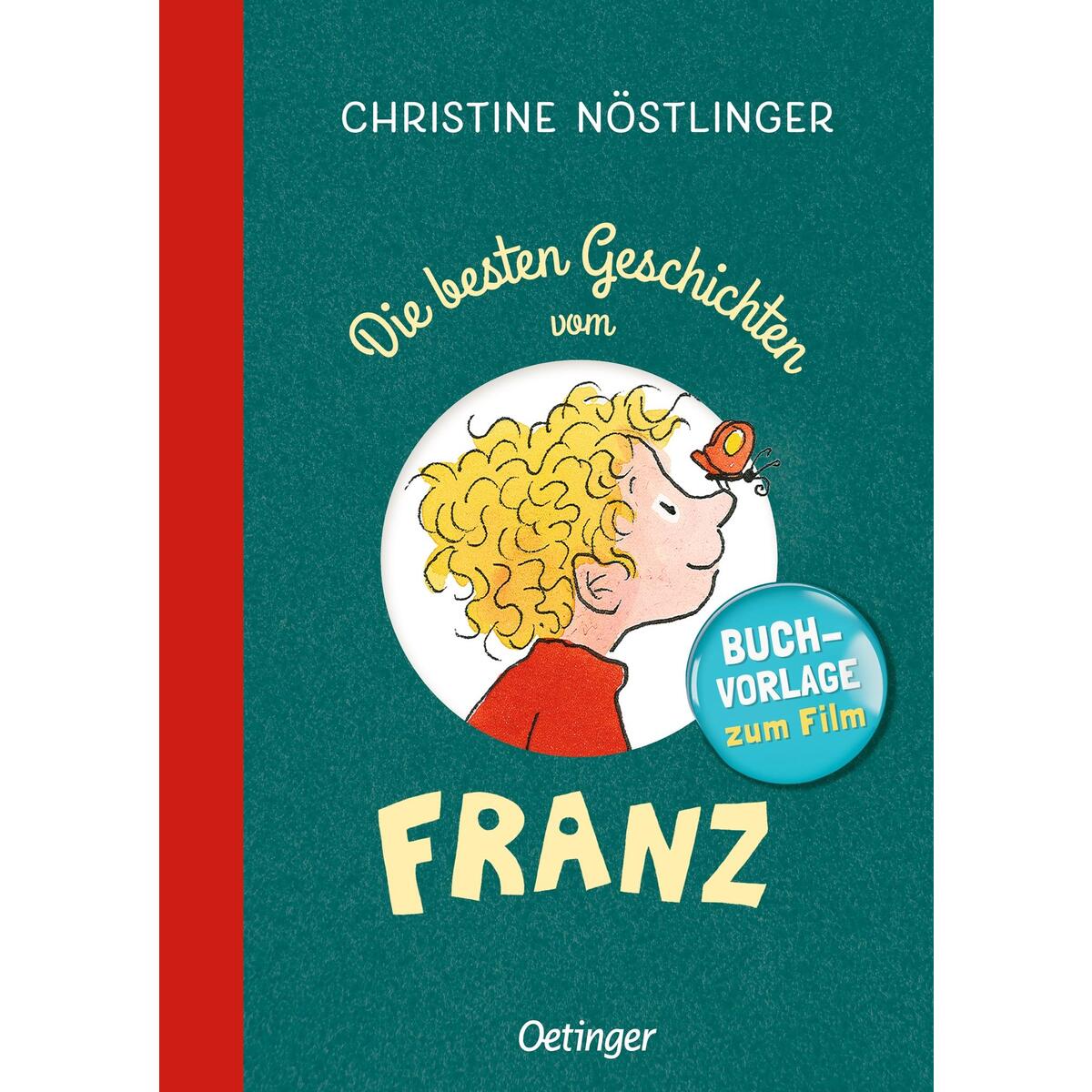 Die besten Geschichten vom Franz Die besten Geschichten vom Franz von Oetinger