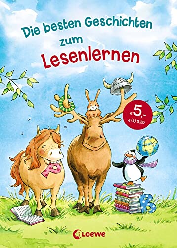 Die besten Geschichten zum Lesenlernen: Erstlesebuch mit großer Fibelschrift für Mädchen und Jungen ab 5 Jahre Die besten Geschichten zum Lesenlernen: Erstlesebuch mit großer Fibelschrift für Mädchen und Jungen ab 5 Jahre