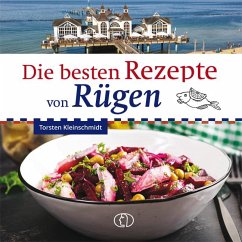 Die besten Rezepte von Rügen von Buch Verlag für die Frau