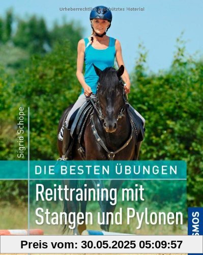 Die besten Übungen - Reittraining mit Stangen und Pylonen