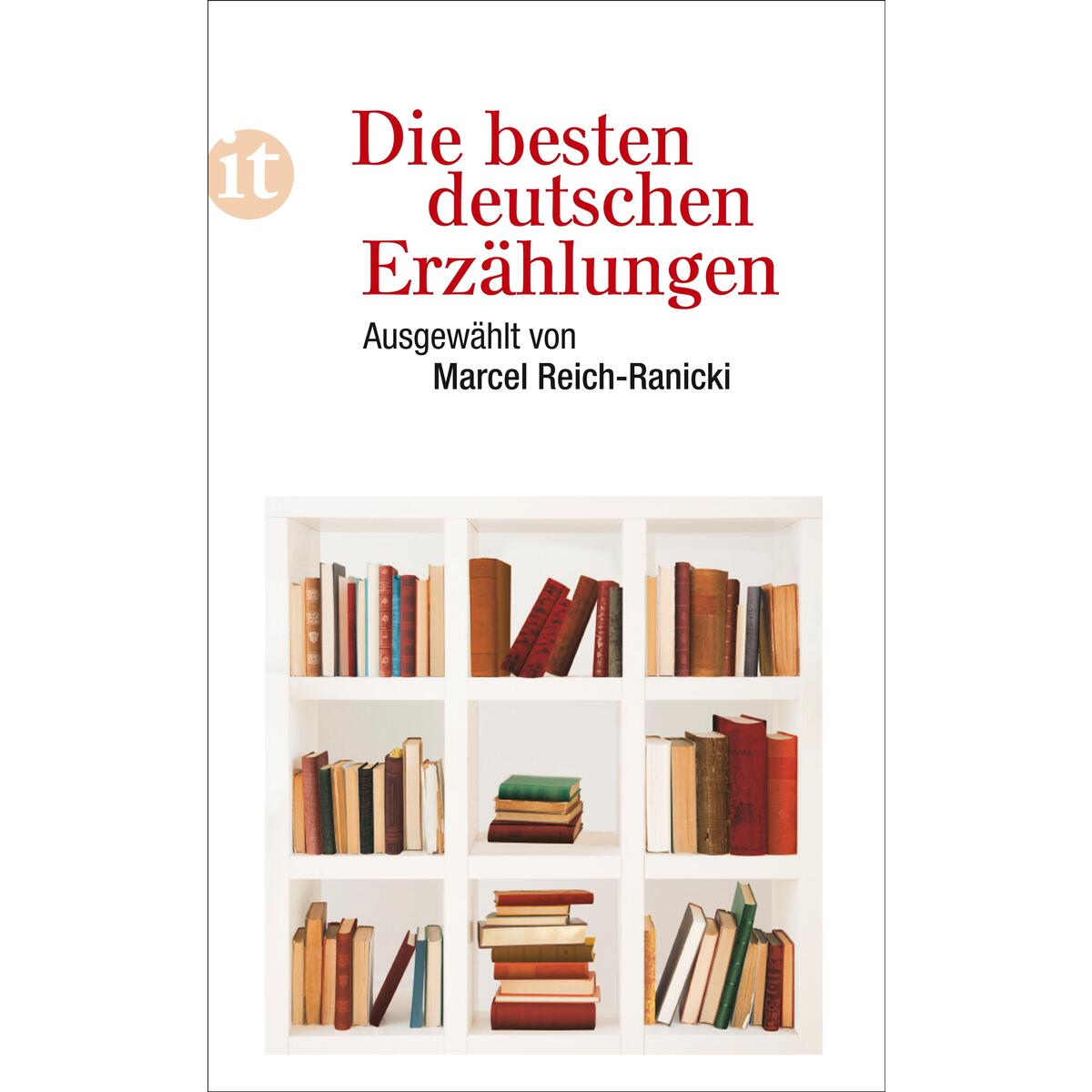 Die besten deutschen Erzählungen von Insel Verlag GmbH