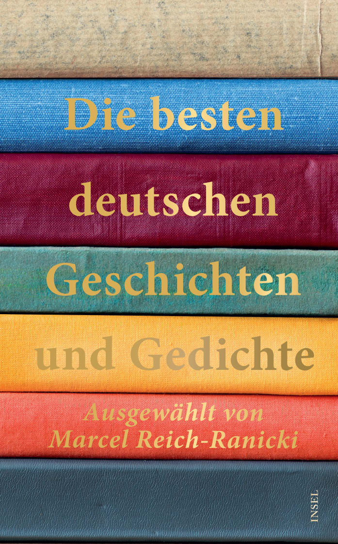 Die besten deutschen Geschichten und Gedichte von Insel Verlag