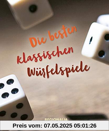 Die besten klassischen Würfelspiele