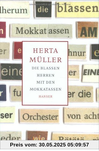 Die blassen Herren mit den Mokkatassen Die blassen Herren mit den Mokkatassen