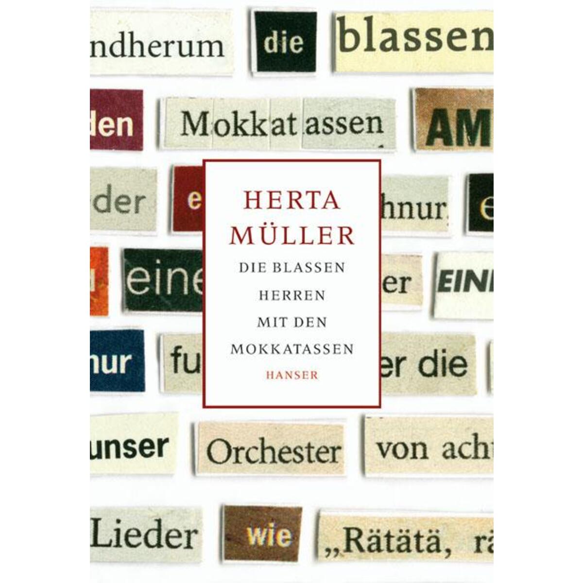 Die blassen Herren mit den Mokkatassen von Carl Hanser Verlag