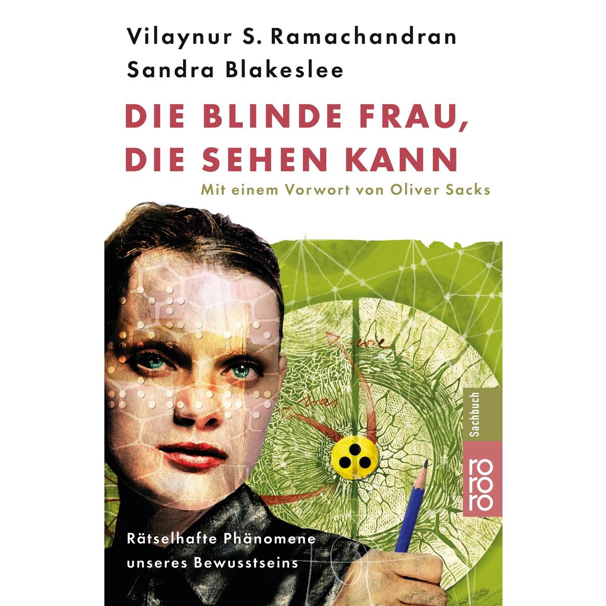 Die blinde Frau, die sehen kann von Rowohlt Taschenbuch Verlag