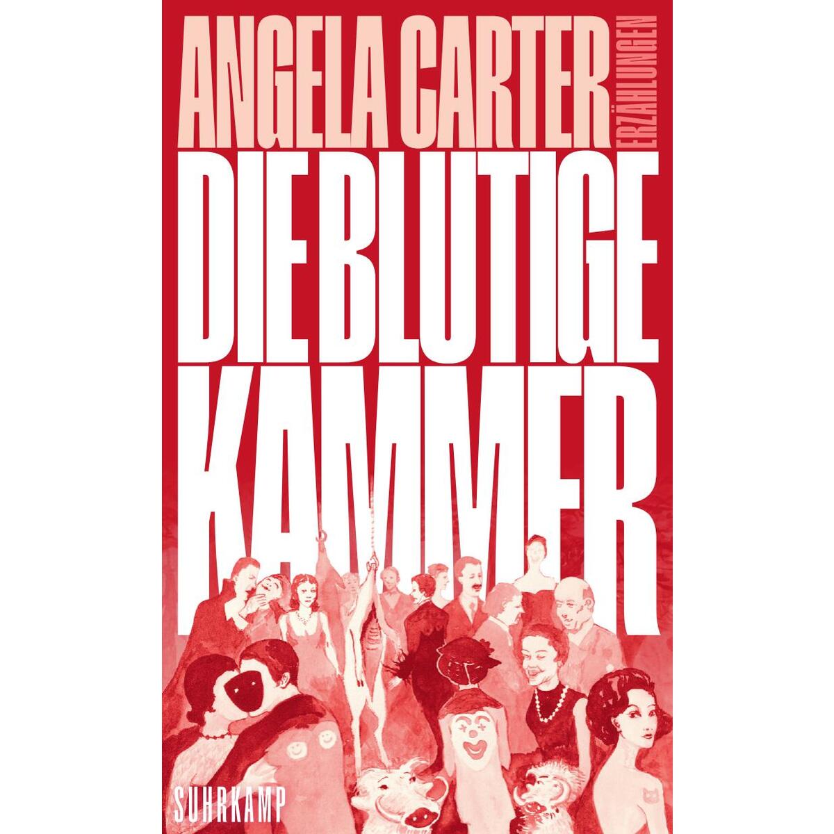 Die blutige Kammer Die blutige Kammer von Suhrkamp Verlag