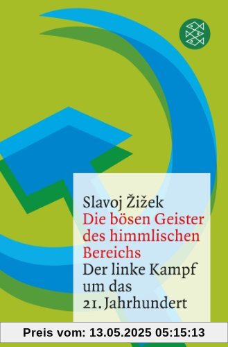 Die bösen Geister des himmlischen Bereichs: Der linke Kampf um das 21. Jahrhundert Die bösen Geister des himmlischen Bereichs: Der linke Kampf um das 21. Jahrhundert