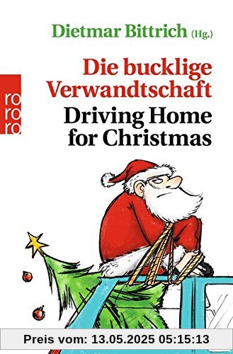 Die bucklige Verwandtschaft - Driving Home for Christmas