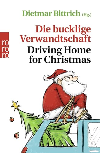 Die bucklige Verwandtschaft - Driving Home for Christmas