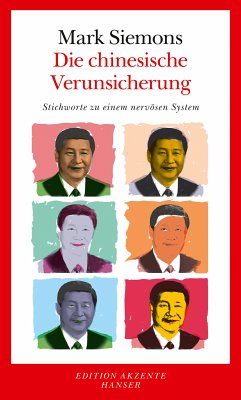 Die chinesische Verunsicherung (eBook, ePUB) von Carl Hanser Verlag