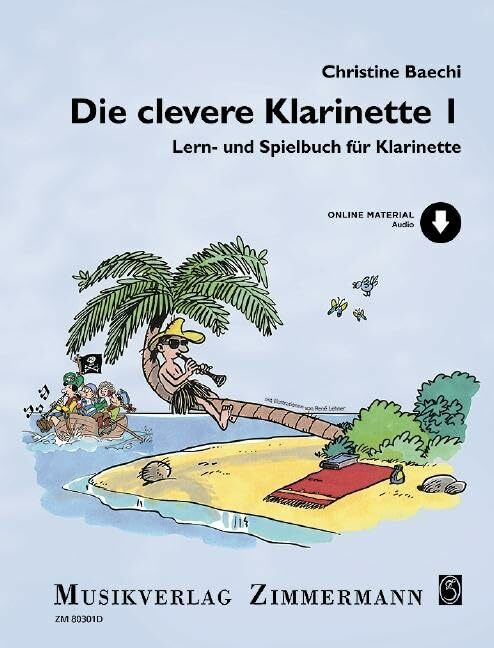 Die clevere Klarinette: Lern- und Spielbuch für Klarinette. Band 1. Klarinette. (Umrüster-Kons... Die clevere Klarinette: Lern- und Spielbuch für Klarinette. Band 1. Klarinette. (Umrüster-Kons...