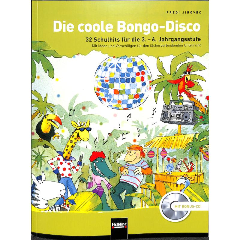Die coole Bongo Disco Die coole Bongo Disco