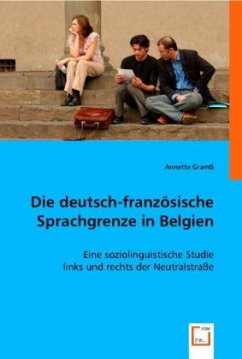 Die deutsch-französische Sprachgrenze in Belgien von VDM Verlag Dr. Müller