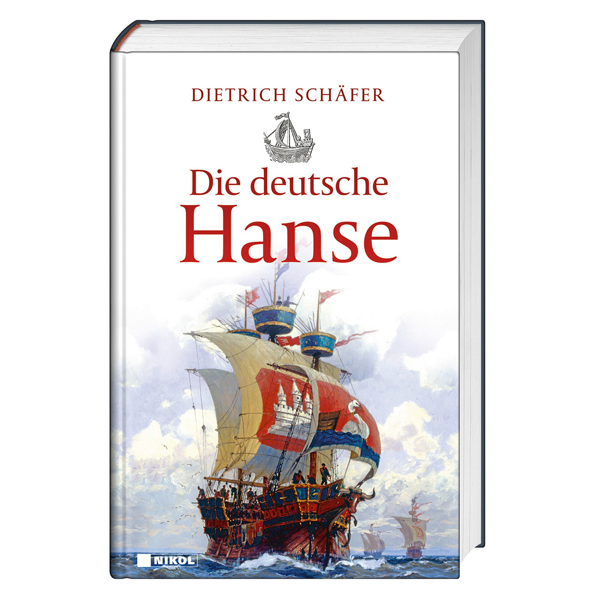 Die deutsche Hanse von Nikol Verlagsges.mbH