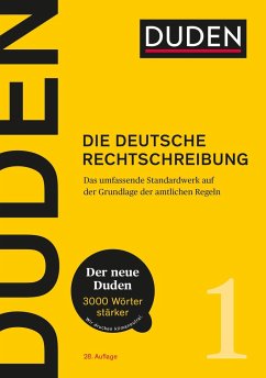 Duden 01 Die deutsche Rechtschreibung - 28. Auflage Ausgabe 2020 von Duden / Duden / Bibliographisches Institut