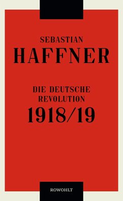 Die deutsche Revolution 1918/19 von Rowohlt, Hamburg