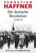 Die deutsche Revolution 1918/19