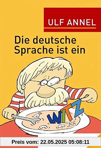 Die deutsche Sprache ist ein Witz: Band 84 (Rhino Westentaschen-Bibliothek)
