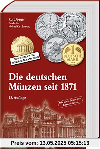 Die deutschen Münzen seit 1871: Bewertungen mit aktuellen Marktpreisen