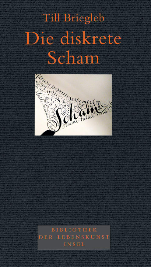 Die diskrete Scham von Insel Verlag