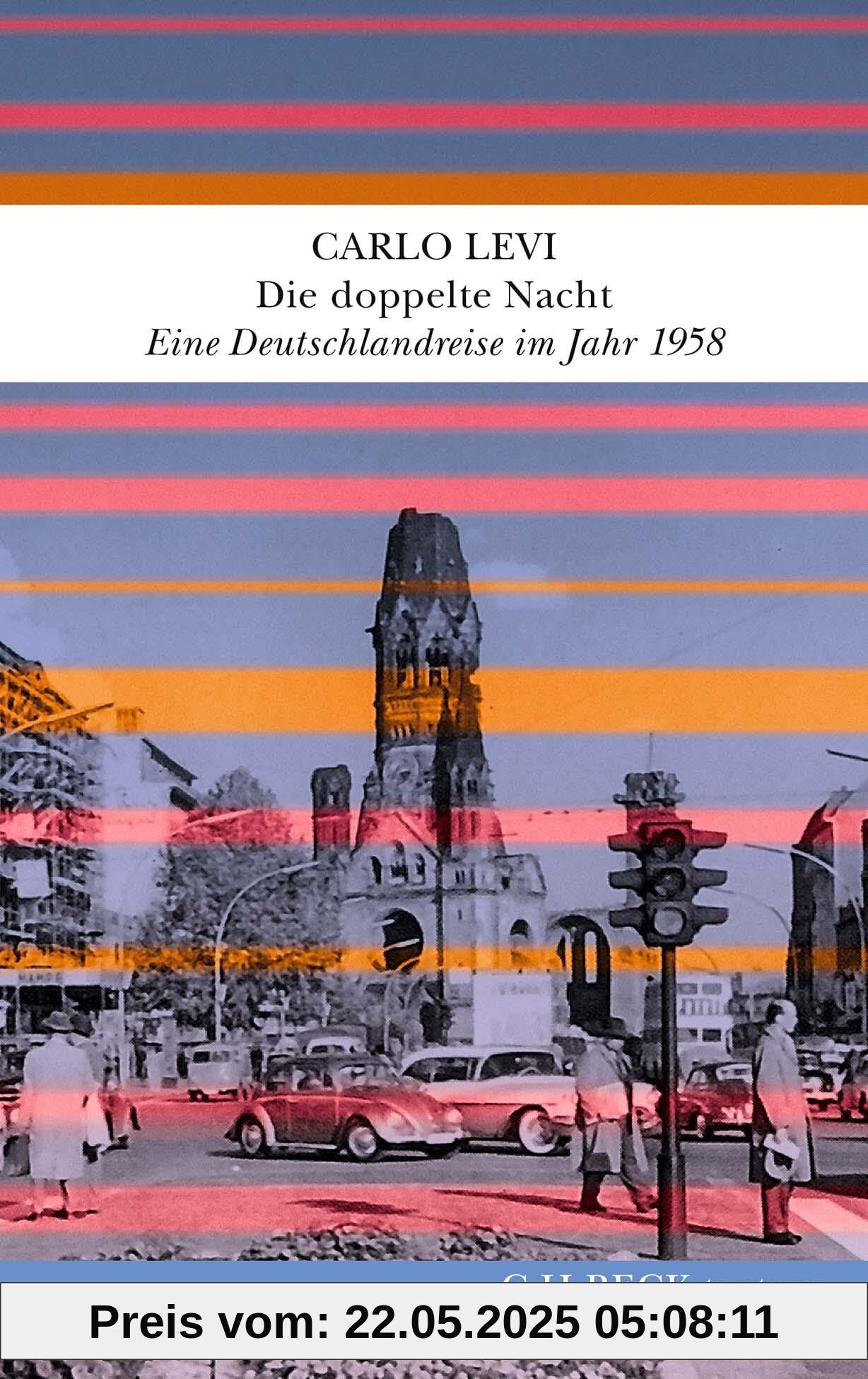 Die doppelte Nacht: Eine Deutschlandreise im Jahr 1958 (textura)