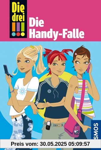 Die drei !!!, 1, Die Handy-Falle Die drei !!!, 1, Die Handy-Falle