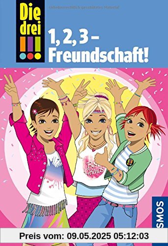 Die drei !!!, 1,2 3 Freundschaft!