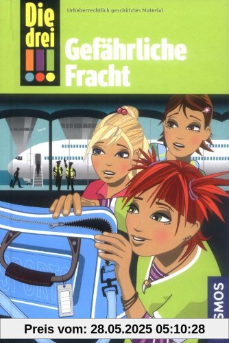 Die drei !!!, 17, Gefährliche Fracht