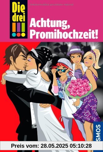 Die drei !!!, 28, Achtung, Promihochzeit!