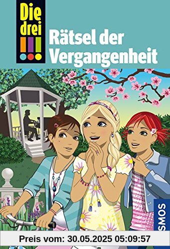 Die drei !!!, 74, Rätsel der Vergangenheit