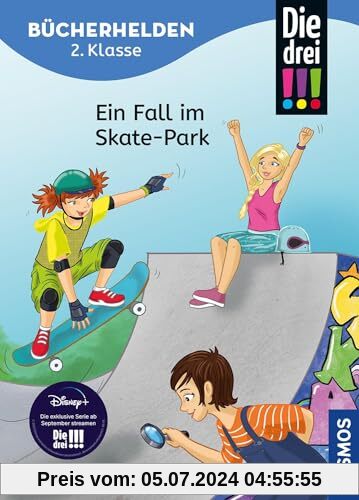 Die drei !!!, Bücherhelden 2. Klasse, Ein Fall im Skate-Park: Erstleser Kinder ab 7 Jahre